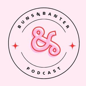 Buns & Banter