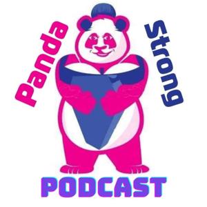 PandaStrong Podcast