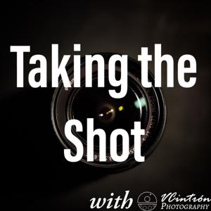 Taking the Shot with VCintrón Photography