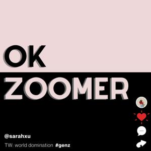 OK ZOOMER