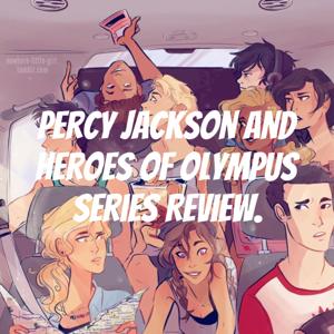 Percy Jackson and Heroes of Olympus Series Review.