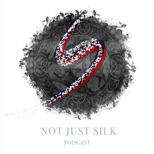 Not Just Silk