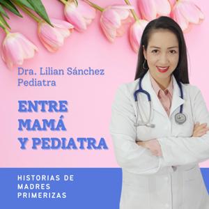 Entre Mamá y Pediatra