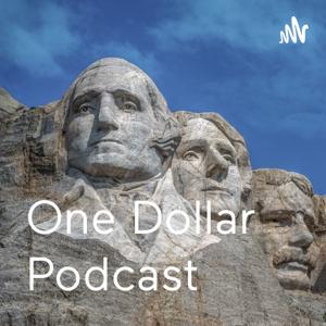One Dollar Podcast