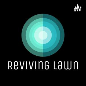 Reviving Lawn