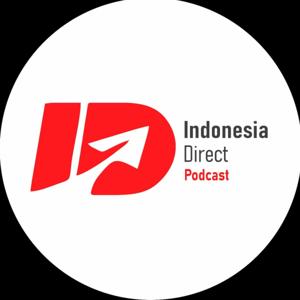 Indonesia Direct Podcast