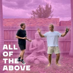 All Of The Above with Jake & Tom