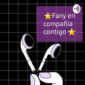 ⭐Fany En Compañía Contigo⭐