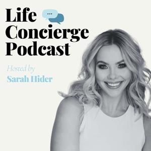 Life Concierge Podcast