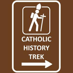 Catholic History Trek by Scott Schulze &amp; Kevin Schmiesing