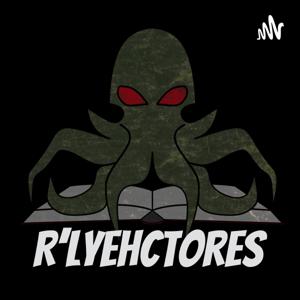 R'lyehctores