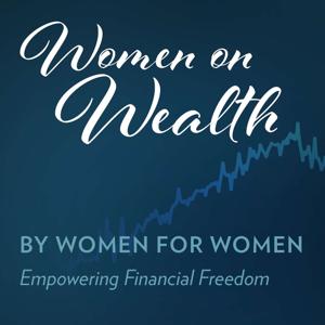 Women on Wealth, By Women For Women