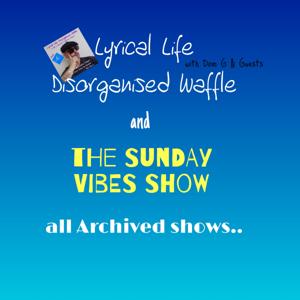 Lyrical Life Disorganised Waffle