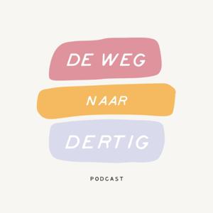 De Weg Naar Dertig