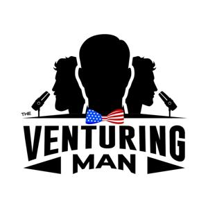 The Venturing Man - Podcast