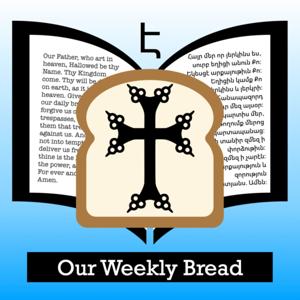 Our Weekly Bread