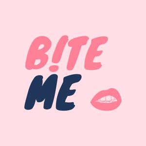 B!te Me