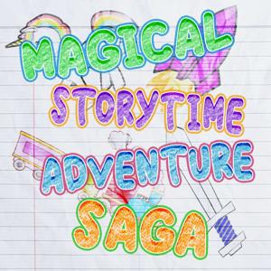 Magical Storytime Adventure Saga