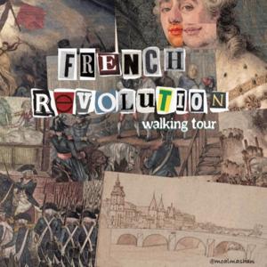 French Revolution Walking Tour