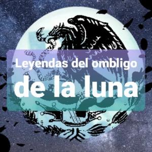 Leyendas del Ombligo de la Luna