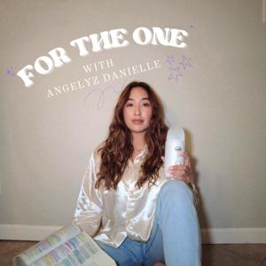 For The One with Angelyz Danielle