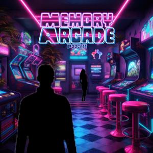 Memory Arcade Podcast: Late Night Stories