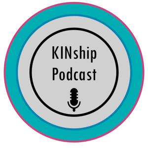 KINship Podcast