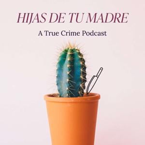 Hijas de tu Madre