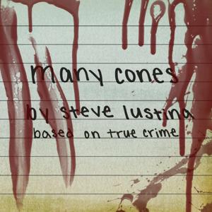 Many Cones, Based On True Crime