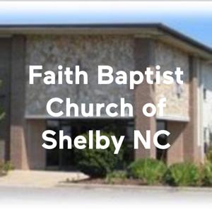 Faith Baptist Church of Shelby NC