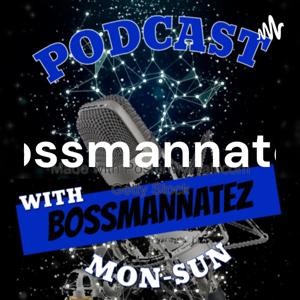 Bossmannatez