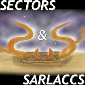 Sectors and Sarlaccs: A SW5e Podcast