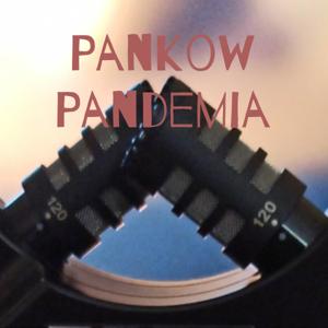 Pankow Pandemia '21