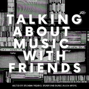 Talking about music with friends