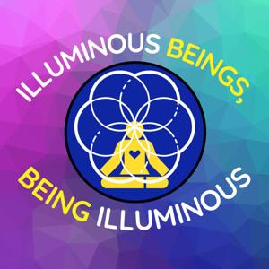 Illuminous Beings, Being Illuminous