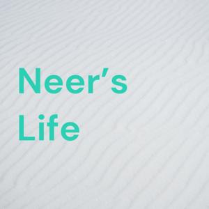 Neer's Life