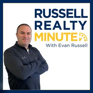 Russell Realty Minute with Evan Russell