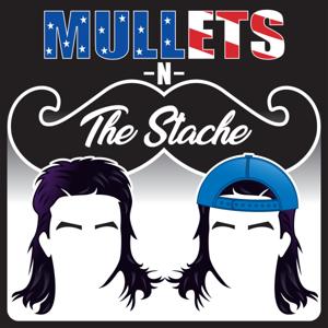 Mullets N The Stache