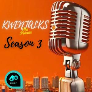 KwenTalks The Podcast