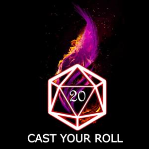 Cast Your Roll