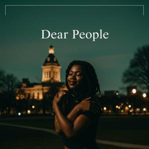 Dear People