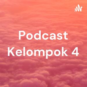 Podcast Kelompok 4