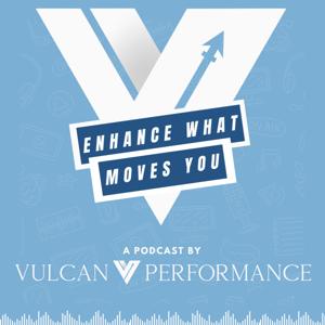 Vulcan Performance Podcast