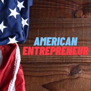 American Entrepreneur