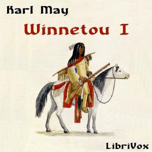 Winnetou I by Karl May (1842 - 1912)