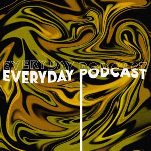 Everyday Podcast