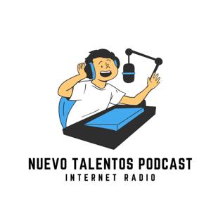 NUEVOS TALENTOS PODCAST