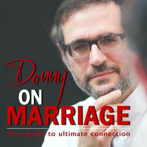 Donny on Marriage