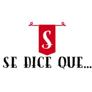 Se Dice Que...