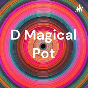 D Magical Pot